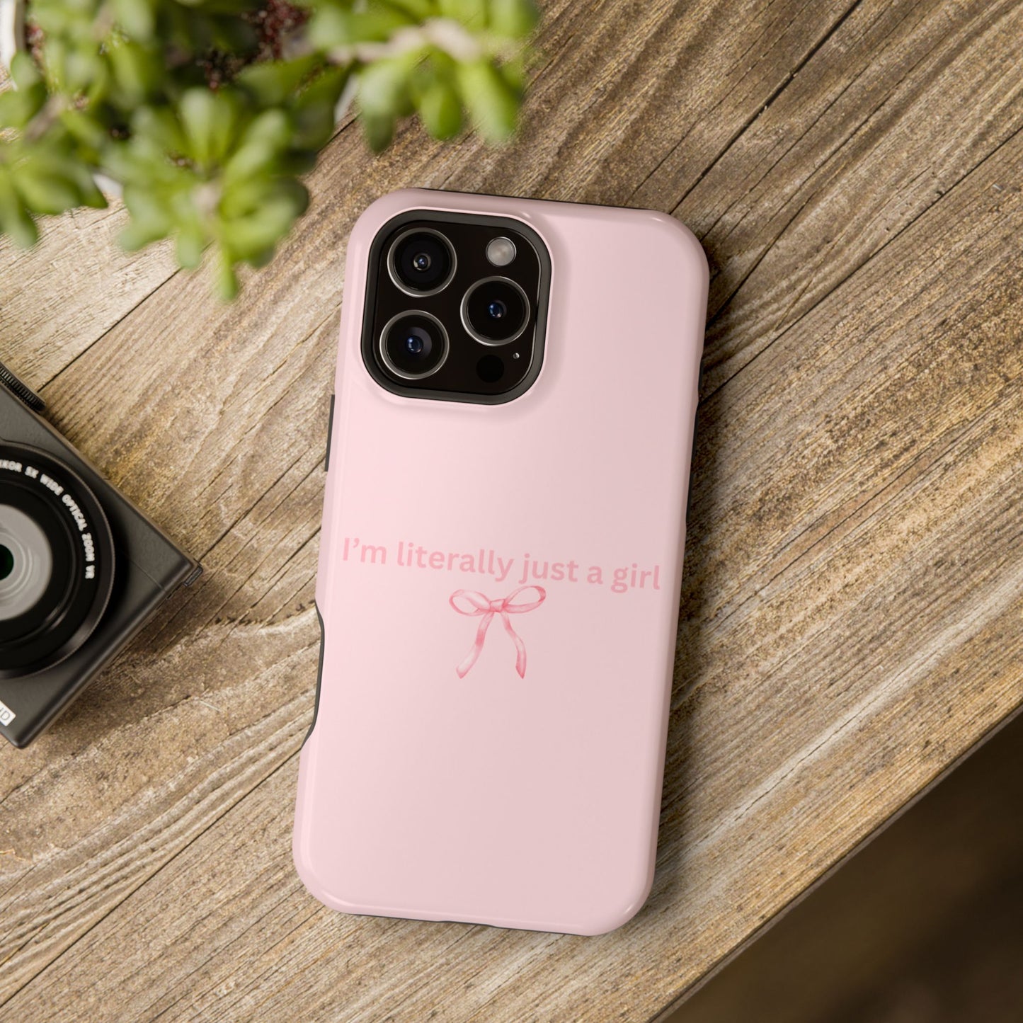 Pink Im Literally Just a Girl MagSafe Phone Case
