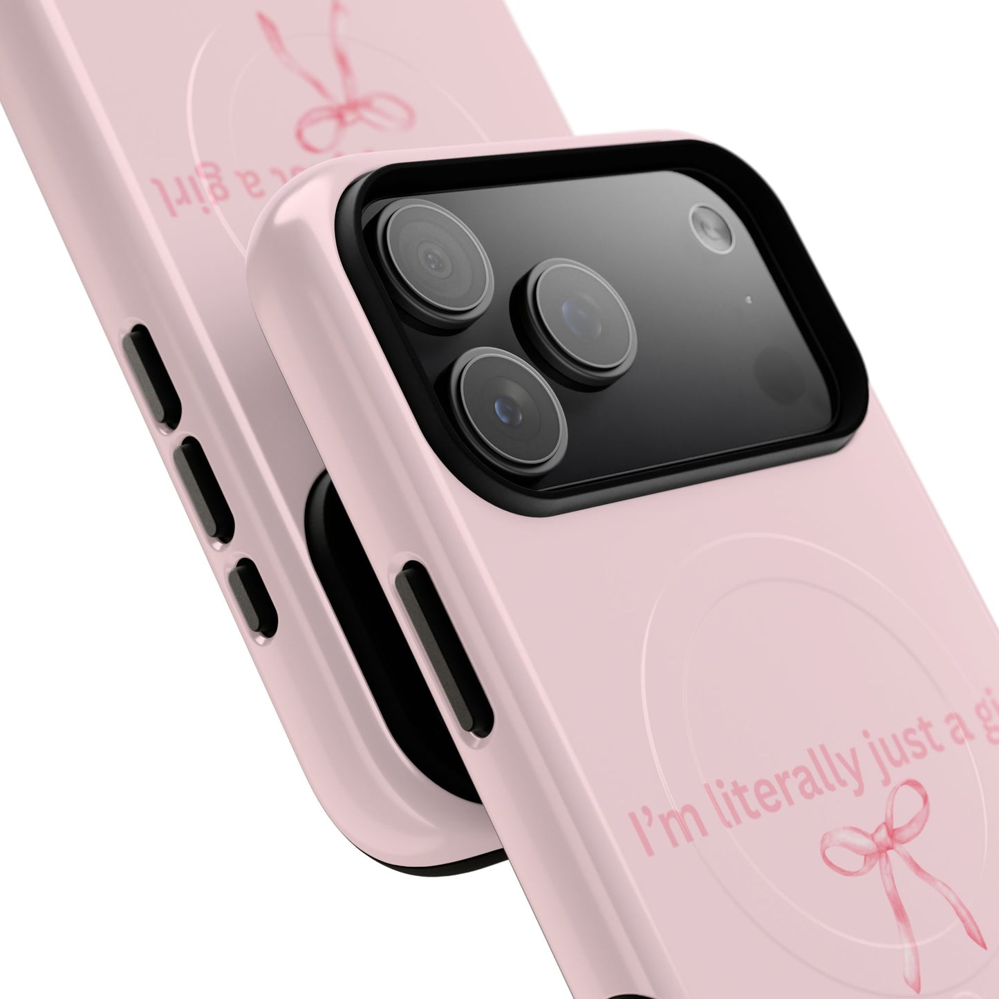 I’m Literally Just a Girl Pink MagSafe iPhone Case